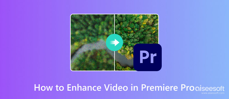 Aprimore vídeos no Premiere Pro