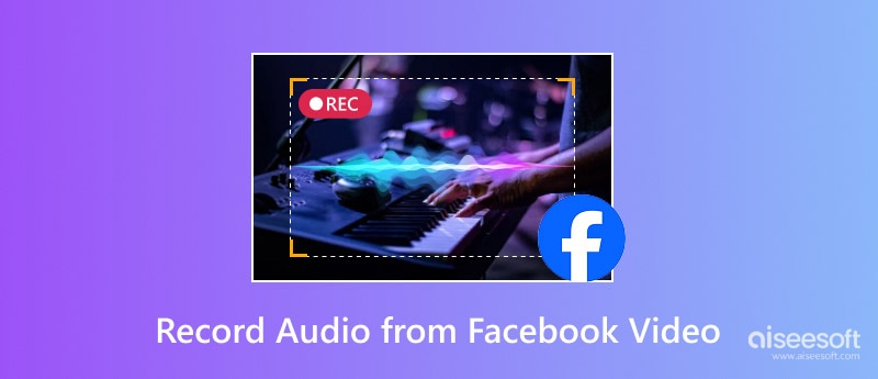 Gravar áudio de vídeo do Facebook