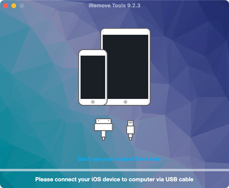 Abra o iRemove Tools e conecte seu dispositivo iOS.