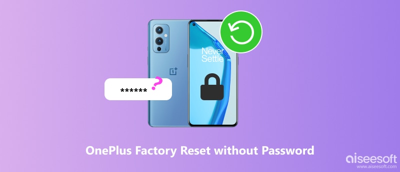 OnePlus Factory Reset sem senha