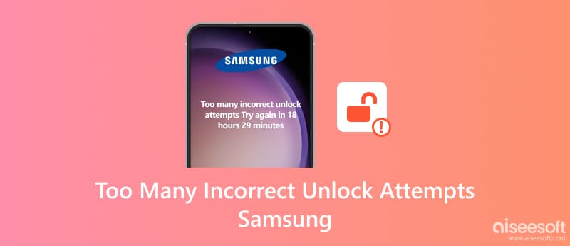 Muitas tentativas incorretas de desbloqueio Samsung