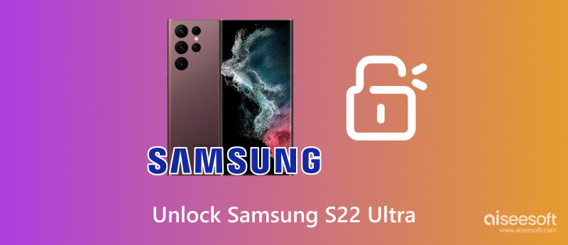 Desbloqueie o Samsung S22 Ultra